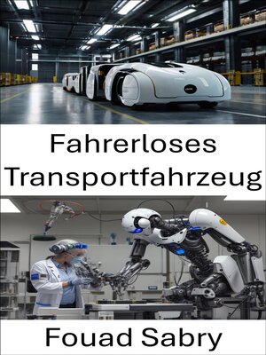 cover image of Fahrerloses Transportfahrzeug